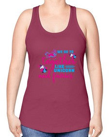we go to together like unicorn and fairies 542# - unicorn -Racerback Tank