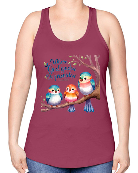 where god guides, he provides 77# - birds -Racerback Tank