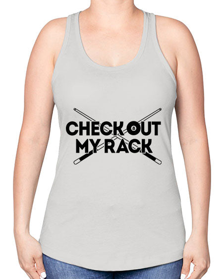 Check out my rack 1395# - billards -Racerback Tank