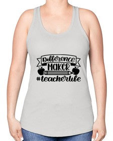 Difference Maker Teacher Life Style 711# - teacher -Racerback Tank