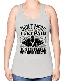 Dont mess Style 720# - nurse -Racerback Tank