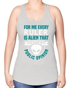 Every ruler is an alien 52# - ufo -Racerback Tank