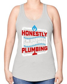 Honestly I am silently judging your plumbing 839# - plumber -Racerback Tank
