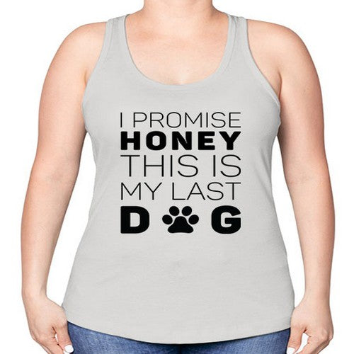 I Promise Honey Style 40# - dogs -Racerback Tank