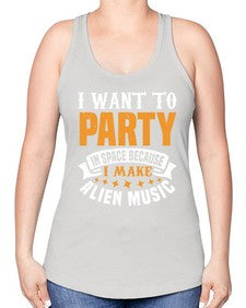 I want to pary in space 21# - ufo -Racerback Tank