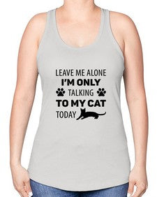 Leave Me Alone Style 62# - cats -Racerback Tank