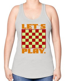 Lets play 135# - chess -Racerback Tank