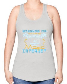 Networking for dummies your computer magic internet 22# - computer -Racerback Tank