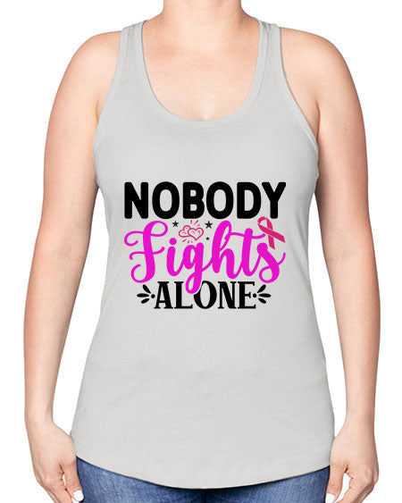Nobody Fights Alone 12# - breast cancer -Racerback Tank