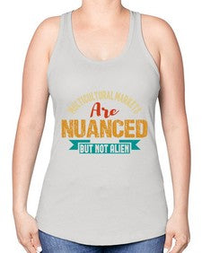 Nulticultural markets are nuanced but not alien 36# - ufo -Racerback Tank