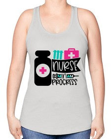 Nurse In Progress Style Style 1161# - nurse -Racerback Tank