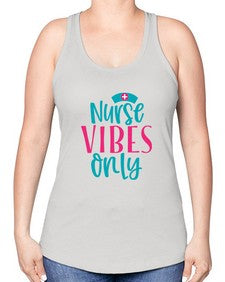 Nurse Vibes Only Style Style 1223# - nurse -Racerback Tank