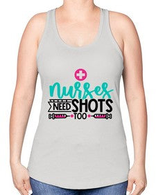 Nurses Need Shoot Too Style Style 1249# - nurse -Racerback Tank