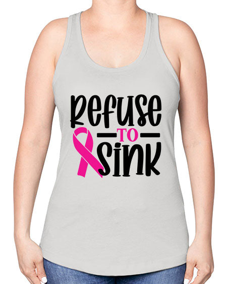 Refuse to Sink 9# - breast cancer -Racerback Tank