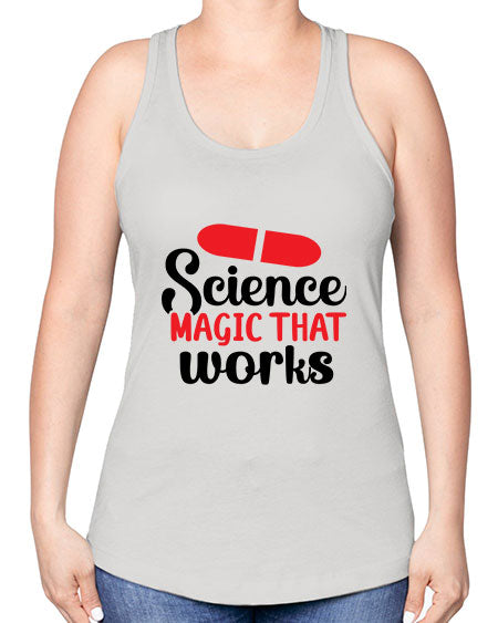Science Magic that works 76# - general science -Racerback Tank