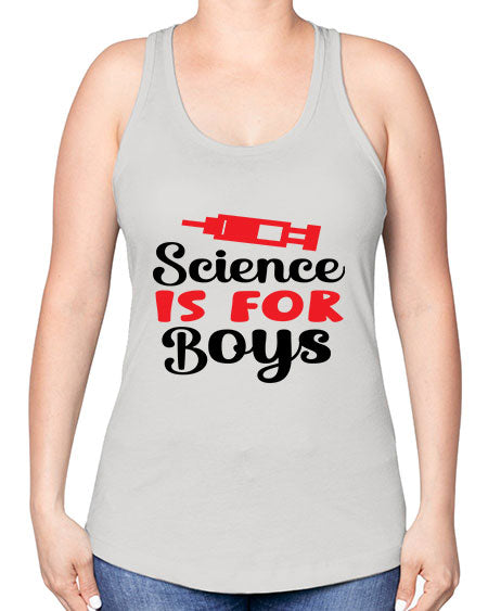 Science is for Boys 109# - general science -Racerback Tank