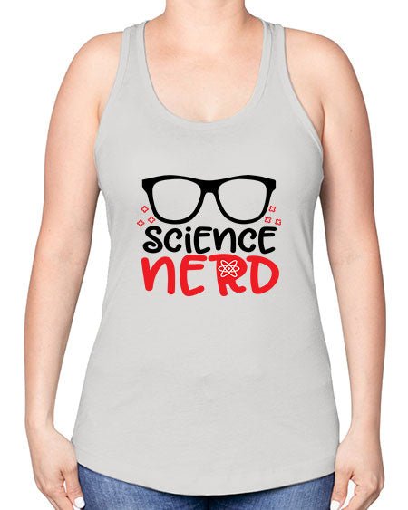 Science nerd 57# - general science -Racerback Tank
