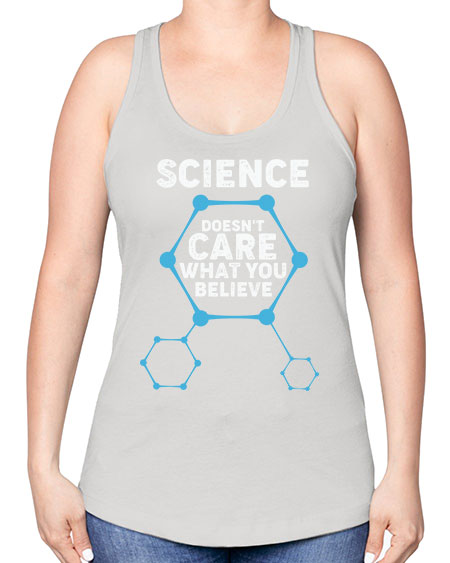 ScienceDoesntCareWhatYouScientistSkinite Scientist Skinite 51# - general science -Racerback Tank