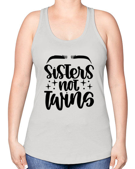 Sister Not Twins Style 23# - beauty - fashion -Racerback Tank