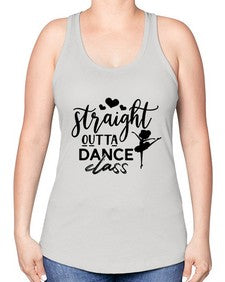 Straight outta dance class 188# - ballet -Racerback Tank