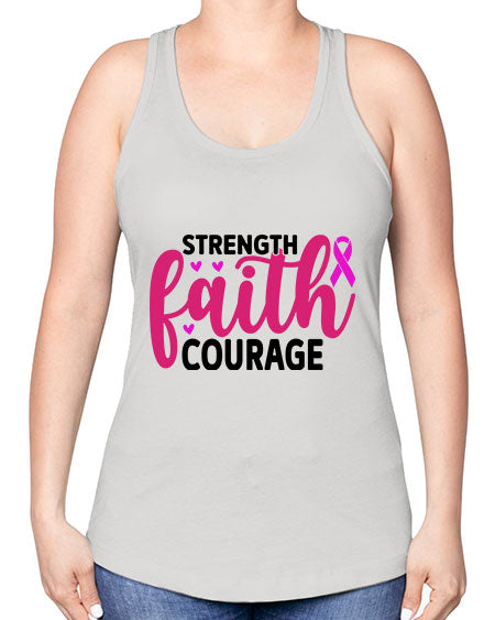 Strength Faith Courage 8# - breast cancer -Racerback Tank
