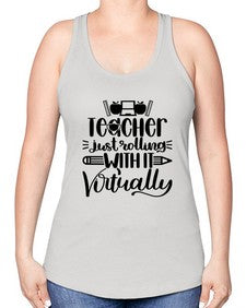 Teacher Just Rolling Style 1453# - teacher -Racerback Tank