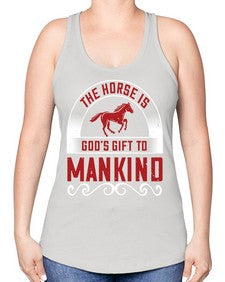 The horse is Gods gift to mankind Style 20# - horse -Racerback Tank