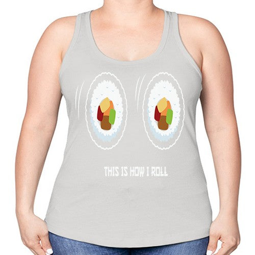 This Is How I Roll Anime 284# - anime -Racerback Tank