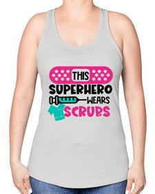This Superhero Wears Scrubs Style Style 1565# - nurse -Racerback Tank