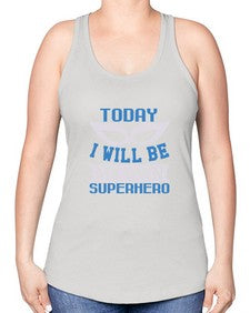 Today i will be my 256# - cartoon super hero -Racerback Tank