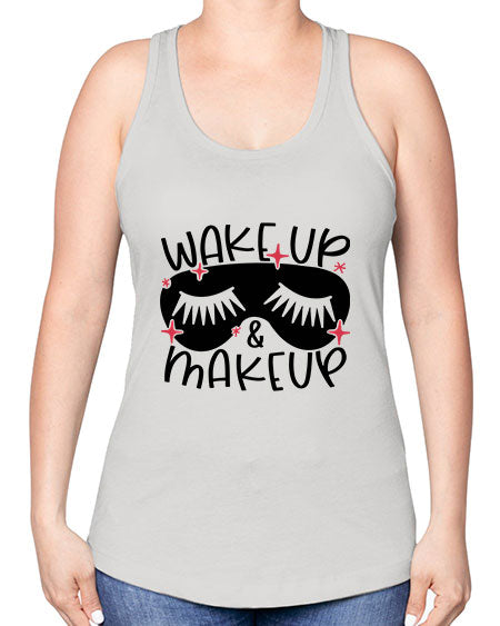 Wake Up Makeup Style 8# - beauty - fashion -Racerback Tank