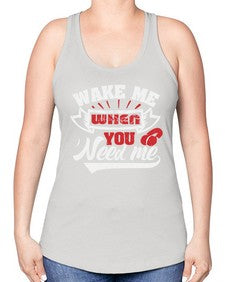 Wake me when you need me 51# - video games -Racerback Tank