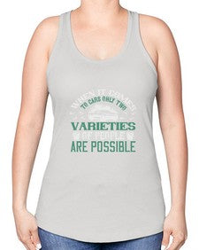 When it comes to cars only two varieties of people are possible 92# - car -Racerback Tank