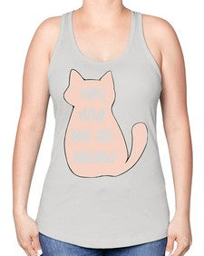 You had Me at Meow - cats -Racerback Tank