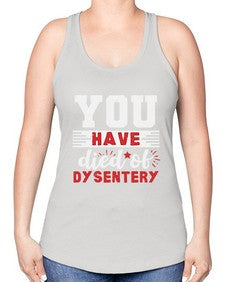 You have died of dysentery 58# - video games -Racerback Tank