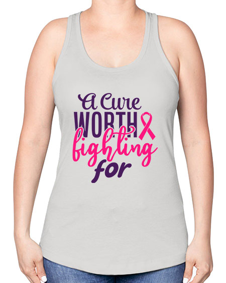 a cure worth fighting for Style 17# - breast cancer -Racerback Tank