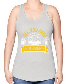 all you need is beer 548# - beer -Racerback Tank