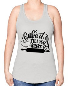 bake it till you make it 201# - baking -Racerback Tank
