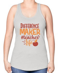difference maker teacher life 710# - teacher -Racerback Tank