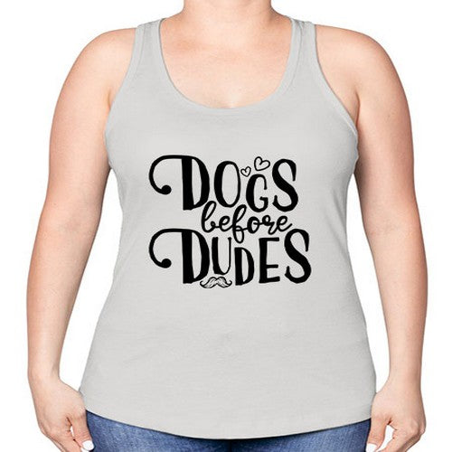 dogs before dudes 139# - dogs -Racerback Tank