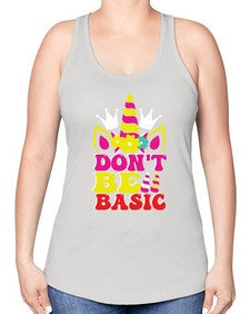 dont be basic 94# - unicorn -Racerback Tank