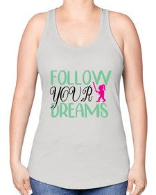 follow your dreams 134# - unicorn -Racerback Tank