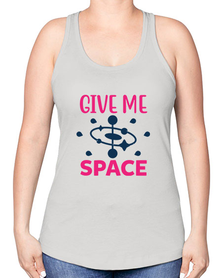 give me space 29# - space -Racerback Tank