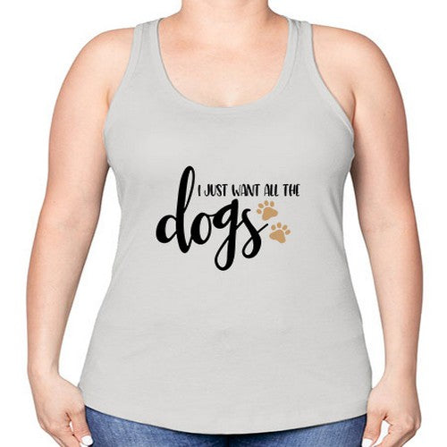 i just want all the dogs 190# - dogs -Racerback Tank