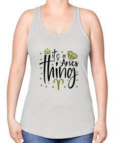 its a Aries thing 261# - aries -Racerback Tank