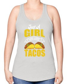 just a girl who loves tacos 1254# - tacos -Racerback Tank