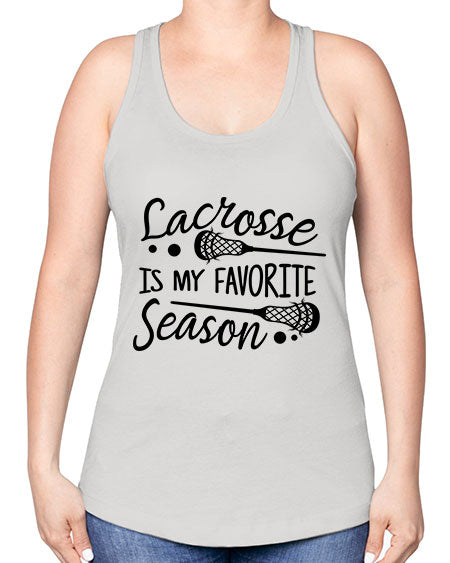 lacrosse is my favorite season 14# - lacrosse -Racerback Tank