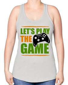 lets play the game 136# - video games -Racerback Tank