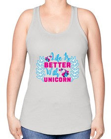life is better with unicorn 252# - unicorn -Racerback Tank
