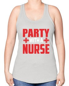 party with nurse 1300# - nurse -Racerback Tank